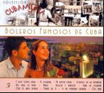 Boleros Famosos De Cuba. Coll. Cubanisima