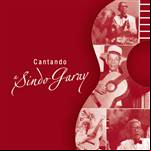 Cantando a Sindo Garay